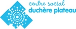 Centre Social du Plateau, Duchère